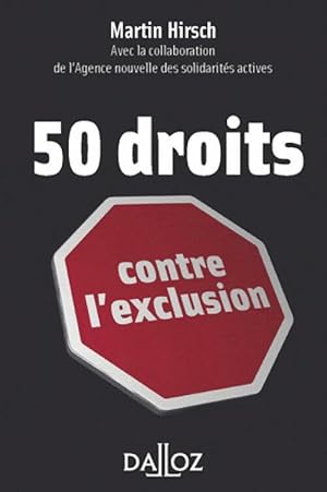 50 droits contre l'exclusion - Martin Hirsch