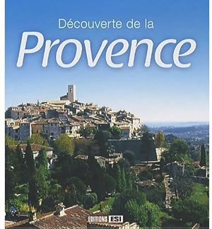 Image du vendeur pour D?couverte de la Provence - Pascale Huby mis en vente par Book Hmisphres