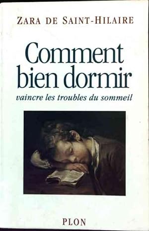 Imagen del vendedor de Comment bien dormir - Zara De Saint-Hilaire a la venta por Book Hmisphres