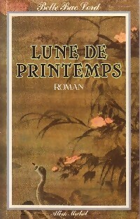 Image du vendeur pour Lune de printemps - Collectif mis en vente par Book Hmisphres