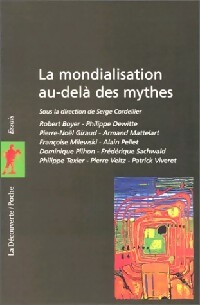 Imagen del vendedor de La mondialisation au-del? des mythes - Collectif a la venta por Book Hmisphres