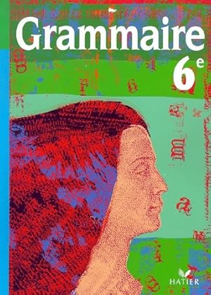 Seller image for Grammaire 6e - Patricia Monti for sale by Book Hmisphres