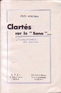 Imagen del vendedor de Clart?s sur le Sana - Louis Mendigal a la venta por Book Hmisphres