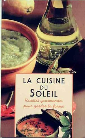 Image du vendeur pour La cuisine du soleil - Inconnu mis en vente par Book Hmisphres