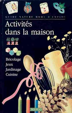 Activit?s dans la maison - Collectif