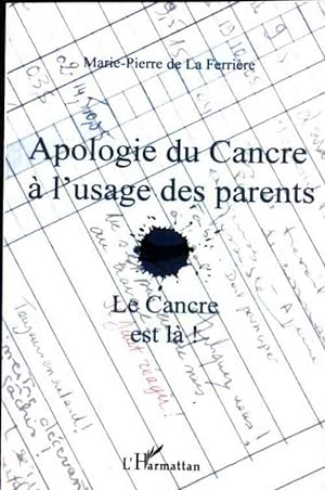 Seller image for Apologie du cancre a l'usage des parents - Marie-Pierre De Laferri?re for sale by Book Hmisphres