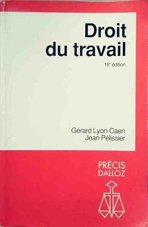 Droit du travail - G?rard Lyon-Caen