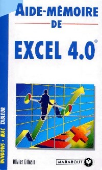 Aide-m?moire de Excel 4.0 - Olivier Gilkain