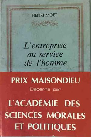 Seller image for L'entreprise au service de l'homme - Henri Moet for sale by Book Hmisphres