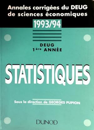 Image du vendeur pour Statistiques DEUG 1re ann?e 1993/94 - Georges Pupion mis en vente par Book Hmisphres