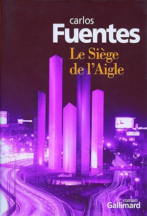 Image du vendeur pour Le si?ge de l'aigle - Carlos Fuentes mis en vente par Book Hmisphres