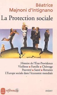 La protection sociale - B?atrice Majnoni d'Intignano
