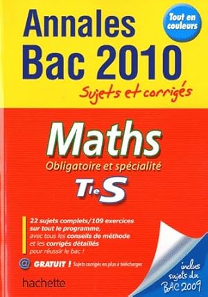 Bild des Verkufers fr Maths Terminale S obligatoire et sp?cialit? : Sujets et corrig?s 2010 - Sandrine Bodini-Lefranc zum Verkauf von Book Hmisphres