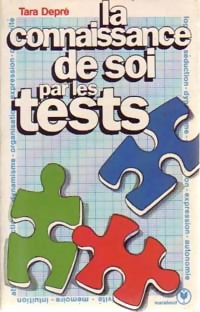 Image du vendeur pour La connaissance de soi par les tests - Tara Depr? mis en vente par Book Hmisphres