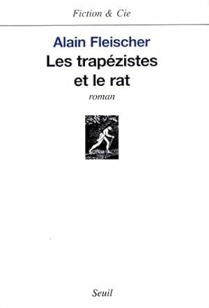 Seller image for Les trap?zistes et le rat - Alain Fleischer for sale by Book Hmisphres