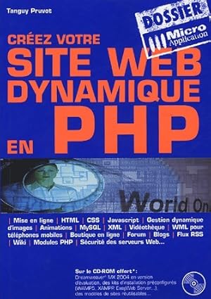 Imagen del vendedor de Cr?ez votre site Web dynamique en PHP - Tanguy Pruvot a la venta por Book Hmisphres