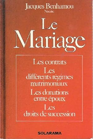 Le mariage - Jacques Benhamou