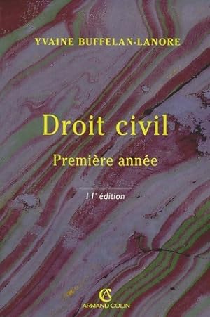 Image du vendeur pour Droit civil Premi?re ann?e - Yvaine Buffelan-Lanore mis en vente par Book Hmisphres