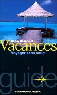 Vacances - Thierry Beaumont