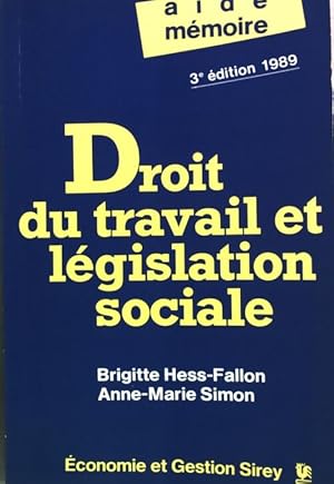 Imagen del vendedor de Droit du travail et l?gislation sociale - Brigitte Hess-Fallon a la venta por Book Hmisphres