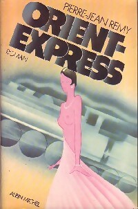 Image du vendeur pour Orient-express - Pierre-Jean R?my mis en vente par Book Hmisphres