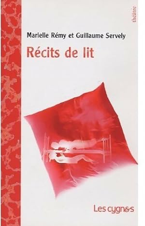 Image du vendeur pour R?cits de Lit - Marielle Remy mis en vente par Book Hmisphres