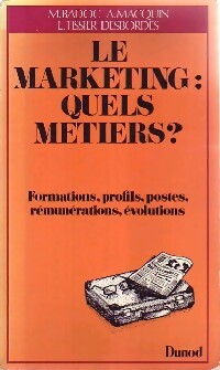 Le marketing : quels métiers ? - A. Badoc