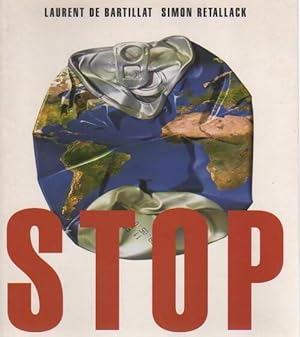 Imagen del vendedor de Stop - Laurent De Bartillat a la venta por Book Hmisphres
