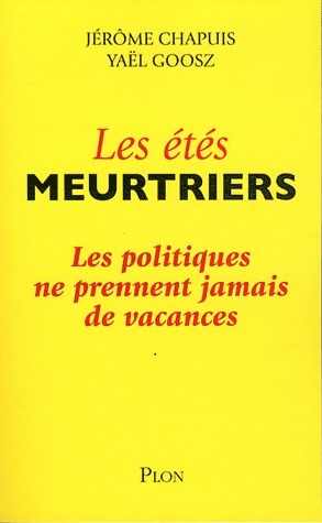 Imagen del vendedor de Les ?t?s meurtriers - J?r?me Chapuis a la venta por Book Hmisphres