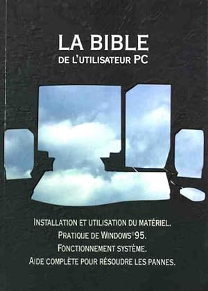 Imagen del vendedor de La Bible de l'utilisateur PC - Harald Hahn a la venta por Book Hmisphres