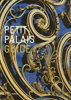Imagen del vendedor de Guide du petit Palais - Inconnu a la venta por Book Hmisphres