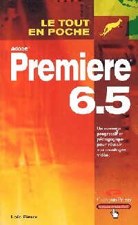 Image du vendeur pour Adobe Premiere 6.5 - Lo?c Fieux mis en vente par Book Hmisphres