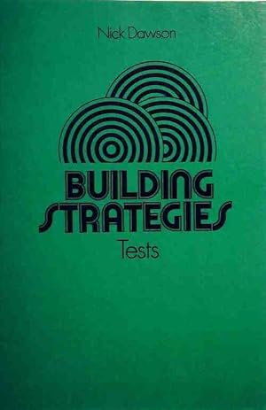 Building Strategies Tests - Nick Dawson