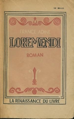 Seller image for Loremendi - France Adine for sale by Book Hmisphres