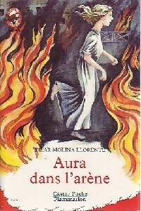 Seller image for Aura dans l'ar?ne - Llorente Pilar Molina for sale by Book Hmisphres