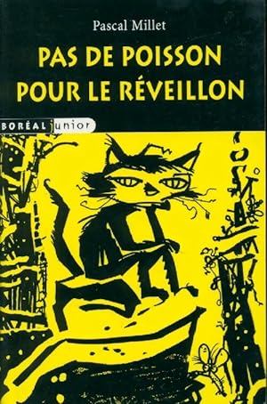 Seller image for Pas de poisson pour le r?veillon - Pascal Millet for sale by Book Hmisphres