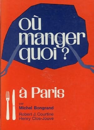 O  manger quoi     Paris - Michel Bongrand