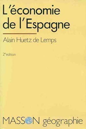 Seller image for L'?conomie de l'Espagne - Alain Huetz de Lemps for sale by Book Hmisphres