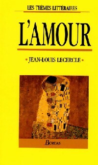 Imagen del vendedor de L'amour - Jean-Louis Lecercle a la venta por Book Hmisphres
