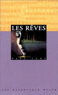 Seller image for Les r?ves - Paul Fuks for sale by Book Hmisphres