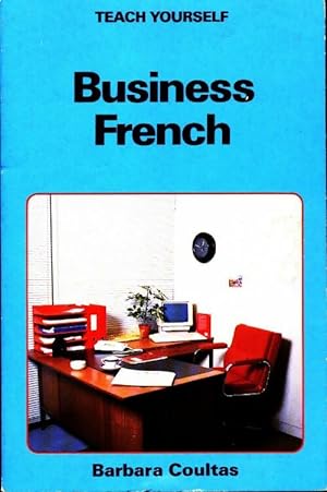 Immagine del venditore per Business French - Barbara Coultas venduto da Book Hmisphres