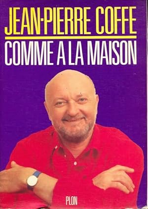 Immagine del venditore per Comme ? la maison - Jean-Pierre Coffe venduto da Book Hmisphres