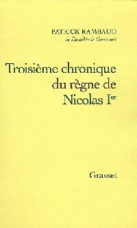 Imagen del vendedor de Troisi?me chronique du r?gne de Nicolas 1er - Patrick Rambaud a la venta por Book Hmisphres