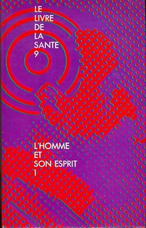 Seller image for L'homme et son esprit Tome I - Joseph Handler for sale by Book Hmisphres