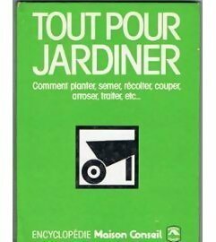 Imagen del vendedor de Tout pour jardiner - Christiane Hilaire a la venta por Book Hmisphres