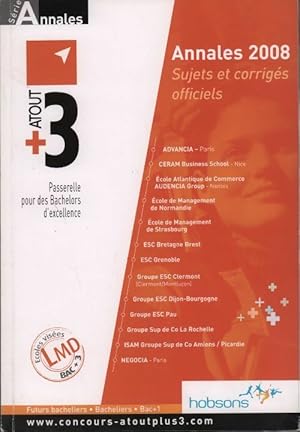 Annales atout + 3 concours 2008. Sujets et corrig?s - Armelle De Bonnaventure