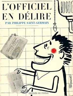 Seller image for L'officiel en d?lire - Philippe Saint Germain for sale by Book Hmisphres