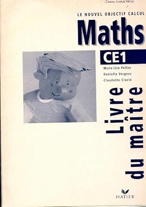 Image du vendeur pour Maths CE1. Livre du ma?tre - Marie-Lise Peltier mis en vente par Book Hmisphres
