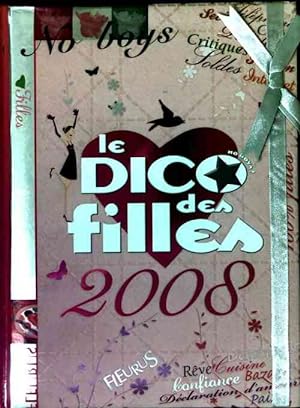 Bild des Verkufers fr Le dico des filles 2008 - Dominique-Alice Rouyer zum Verkauf von Book Hmisphres