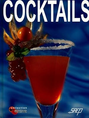 Cocktails - Franck Gr?ard